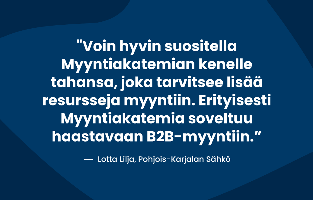 Pohjois-Karjalan Sähkön kokemuksia Myyntiakatemiasta